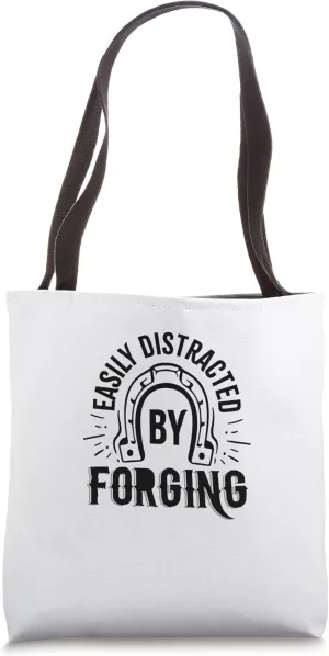 Distracted by Horse Hooves Ironic Metalworker Farrier Tote Bag