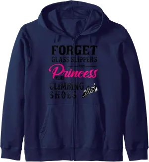 Forget Glass Slippers Princess Wears Climbing Shoes Zip Hoodie