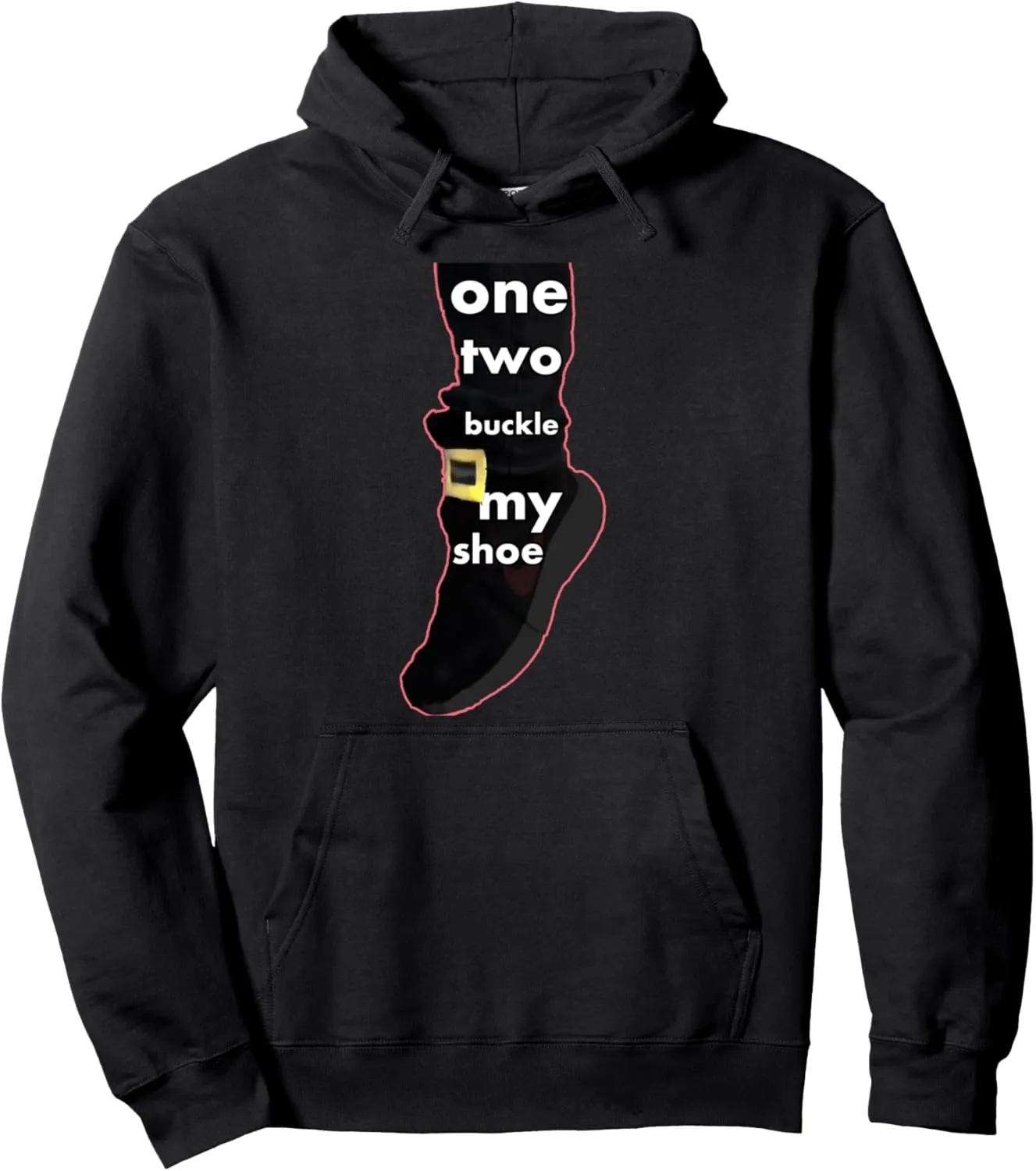 one two buckle my shoe Pullover Hoodie