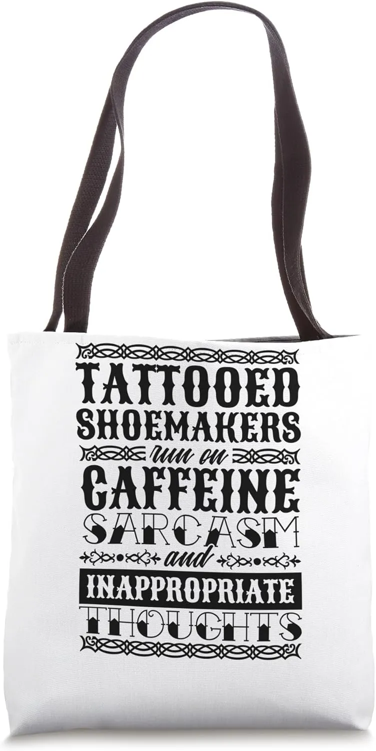 Tattooed Shoemakers for Shoe Lover and Shoemaking Tote Bag